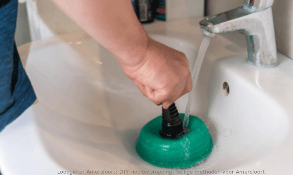 Diy Rioolontstopping Veilig Amersfoort